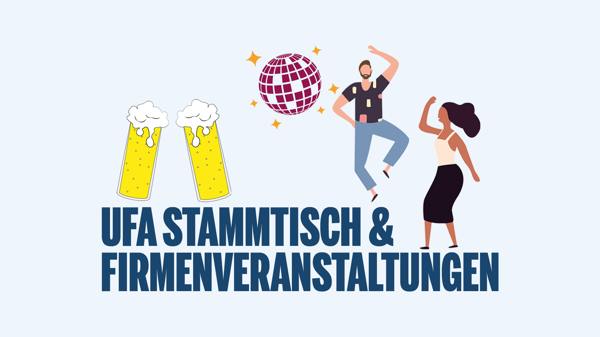 Am letzten Donnerstag jedes Monats findet der UFA Stammtisch in Köln statt. Darüber hinaus gibt es regelmäßige Firmenveranstaltungen wie die jährlichen Sommer- und Weihnachtsfeiern.